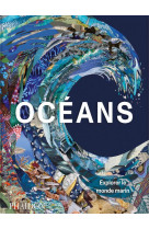 Oceans - explorer le monde marin