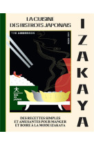 Izakaya - la cuisine des bistrots japonais