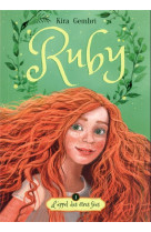 Ruby - tome 1 - l-appel des etres fees