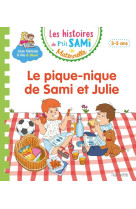 Les histoires de p'tit sami maternelle (3-5 ans) : le pique-nique de sami et julie