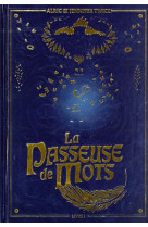 La passeuse de mots - tome 1 - édition collector