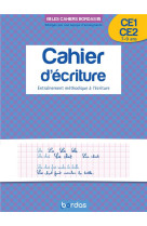 Les cahiers bordas - cahier d'écriture ce1 ce2