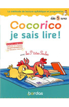 Cocorico je sais lire ! avec les p-tites poules - la methode de lecture syllabique et progressive