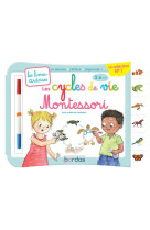 Les livres-ardoises - les cycles de vie montessori