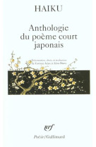 Haiku - anthologie du poeme court japonais