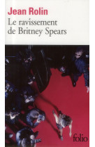 Le ravissement de britney spears