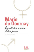 Egalite des hommes et des femmes et autres textes