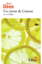 Un citron de limone/oublie...