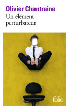 Un element perturbateur