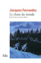 Le chant du monde