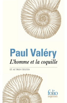 L-homme et la coquille et autres textes