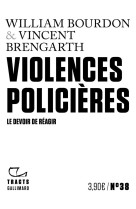 Violences policieres - le devoir de reagir