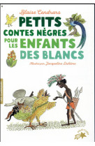 Petits contes negres pour les enfants des blancs