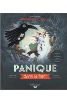 Panique dans la foret - weepers circus