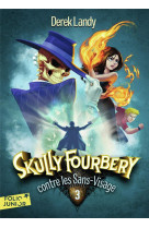 Skully fourbery - t03 - skully fourbery contre les sans-visage