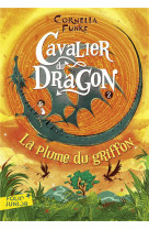 Cavalier du dragon - t02 - la plume du griffon