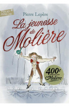 La jeunesse de moliere