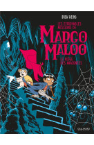 Les effroyables missions de margo maloo - vol03 - le piege des araignees