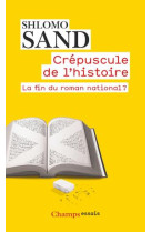 Crepuscule de l'histoire