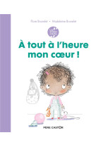 Les années crèche - à tout à l'heure mon coeur !