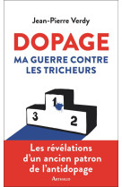 Dopage - ma guerre contre les tricheurs - illustrations, couleur