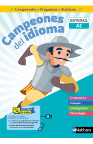 Campeones del idioma - cahier a2 - comprende, progresser, maitriser