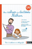 Mon cahier de dictees nathan cm2 (10/11 ans)