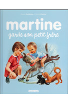 Martine - t18 - martine garde son petit frere