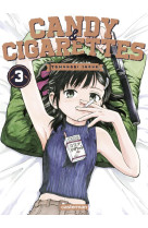 Candy & cigarettes - vol03