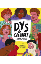 Dys et celebres