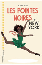 Les pointes noires a new york