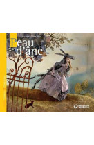 Peau d-ane - petits contes et classiques