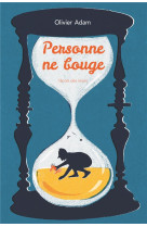 Personne ne bouge (poche)