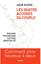 Les quatre accords du couple