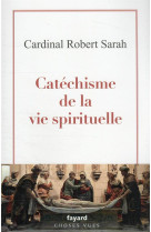 Catéchisme de la vie spirituelle