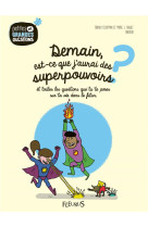 Demain, est-ce que j'aurai des superpouvoirs ?, tome 12