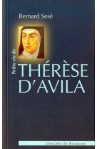 Petite vie de therese d'avila