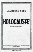 Holocauste - une nouvelle histoire