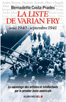 La liste de varian fry (aout 1940 - septembre 1941) - le sauvetage des artistes et intellectuels par