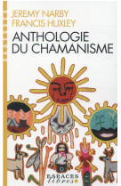 Anthologie du chamanisme (espaces libres - sagesses)