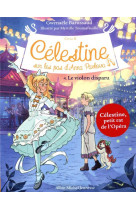 Celestine, sur les pas d'anna pavlova - celestine cycle 2 - celestine c2 t4 le violon disparu