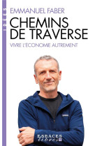 Chemins de traverse (espaces libres - idees)