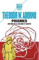 Prismes - critique de la culture et societe