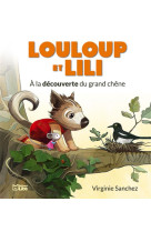 Louloup lili a la decouverte