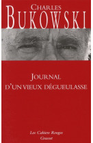 Journal d'un vieux degueulasse