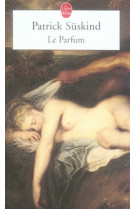 Le parfum - histoire d'un meurtier