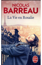 La vie en rosalie