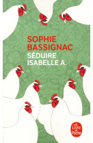 Séduire isabelle a