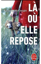 La ou elle repose