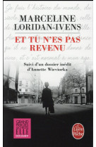 Et tu n-es pas revenu